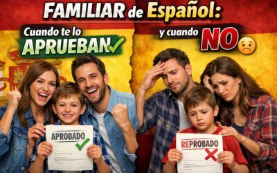 CASOS REALES de RESIDENCIA de FAMILIAR de Español ¿Cuándo te APRUEBAN la residencia y Cuando NO?